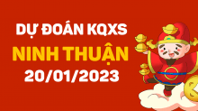 Dự đoán XSNT 20/1/2023 - Soi cầu xổ số Ninh Thuận 20/1 thứ 6