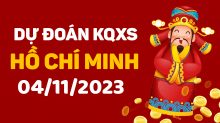 Dự đoán XS HCM 4/11/2023 - Soi cầu xổ số Hồ Chí Minh thứ 7 ngày 4/11