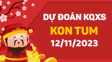 Dự đoán XS Kon Tum 12/11/2023 - Soi cầu xổ số Kon Tum 12/11 chủ nhật