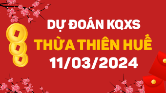 Soi cầu XSTTH 11/3/2024 - Dự đoán xổ số Thừa Thiên Huế hôm nay 11/3