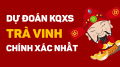 Dự đoán XSTV 07/08/2026 - Soi cầu xổ số Trà Vinh ngày 07/08 thứ 6