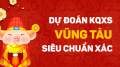 Dự đoán XSVT 11/08/2026 - Soi cầu xổ số Vũng Tàu ngày 11/08 thứ 3
